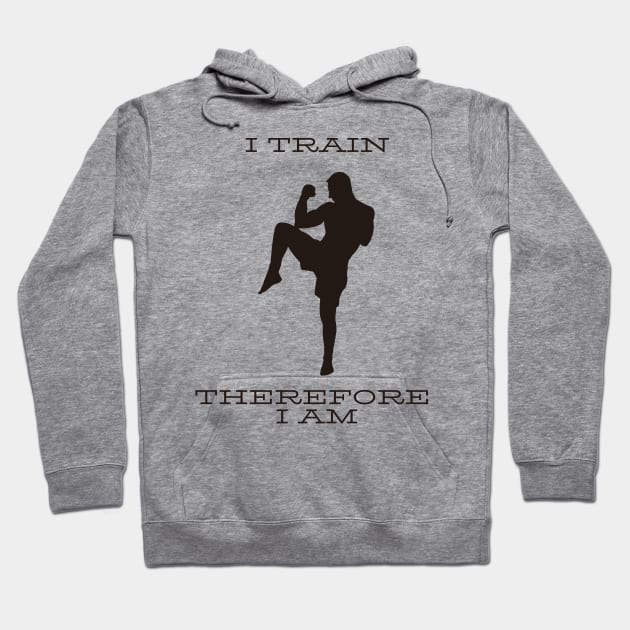 I train therefore I am Hoodie by Rickido